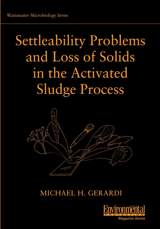 Обложка книги «Settleability Problems and Loss of Solids in the Activated Sludge Process»