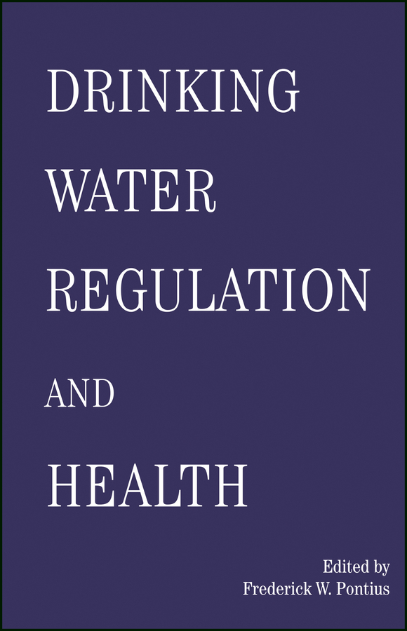 Обложка книги «Drinking Water Regulation and Health»