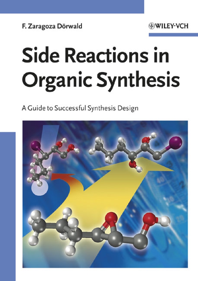 Обложка книги «Side Reactions in Organic Synthesis»