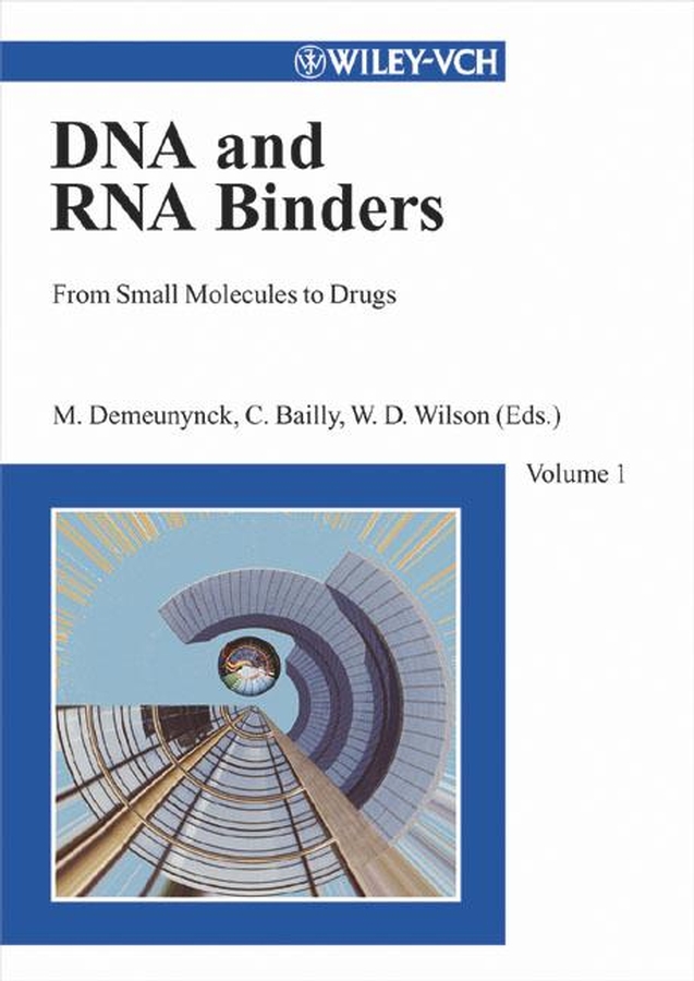 Обложка книги «Small Molecule DNA and RNA Binders»