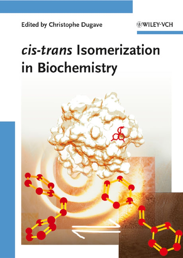 Обложка книги «cis-trans Isomerization in Biochemistry»