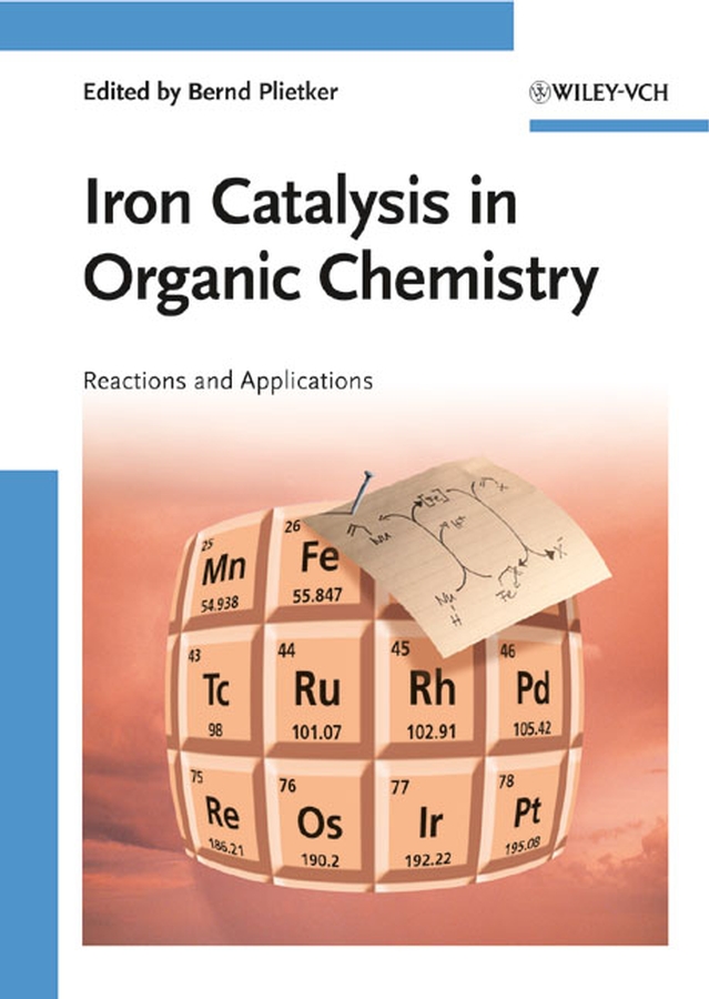 Обложка книги «Iron Catalysis in Organic Chemistry»
