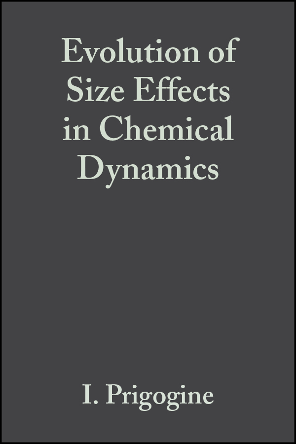 Обложка книги «Evolution of Size Effects in Chemical Dynamics, Part 1»