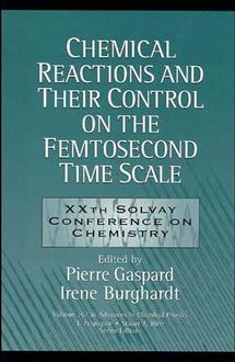 Обложка книги «Chemical Reactions and Their Control on the Femtosecond Time Scale»
