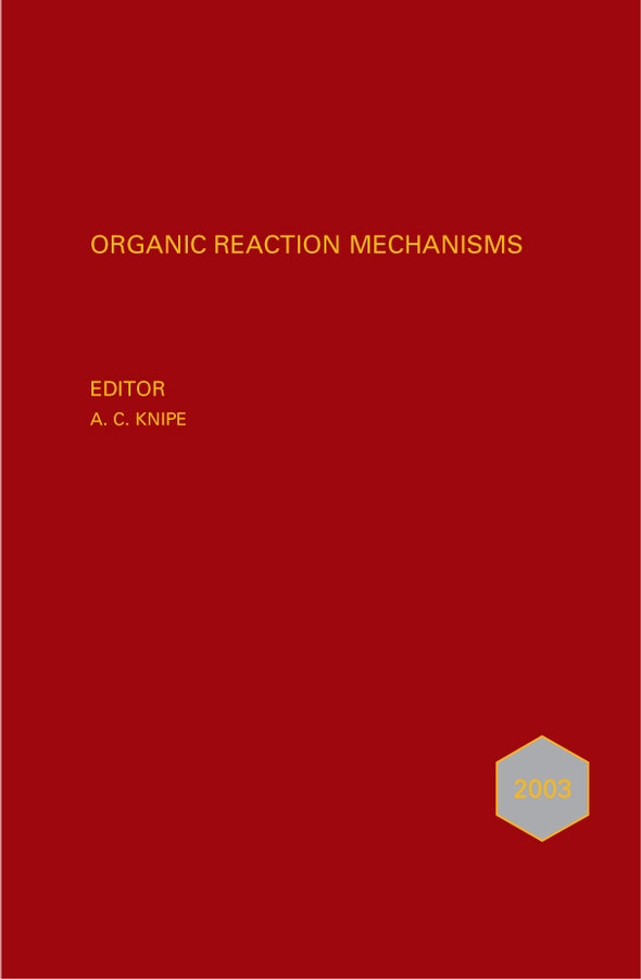 Обложка книги «Organic Reaction Mechanisms 2003»