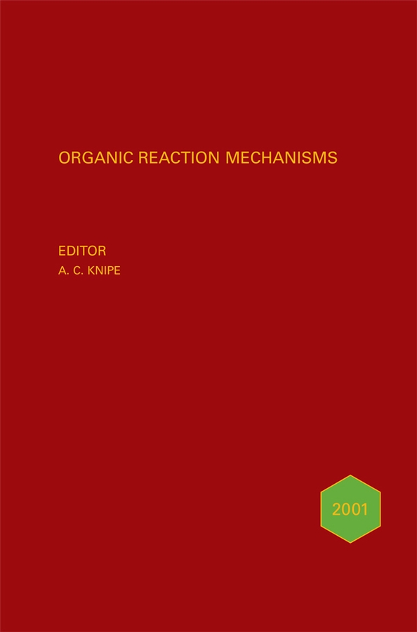 Обложка книги «Organic Reaction Mechanisms 2001»
