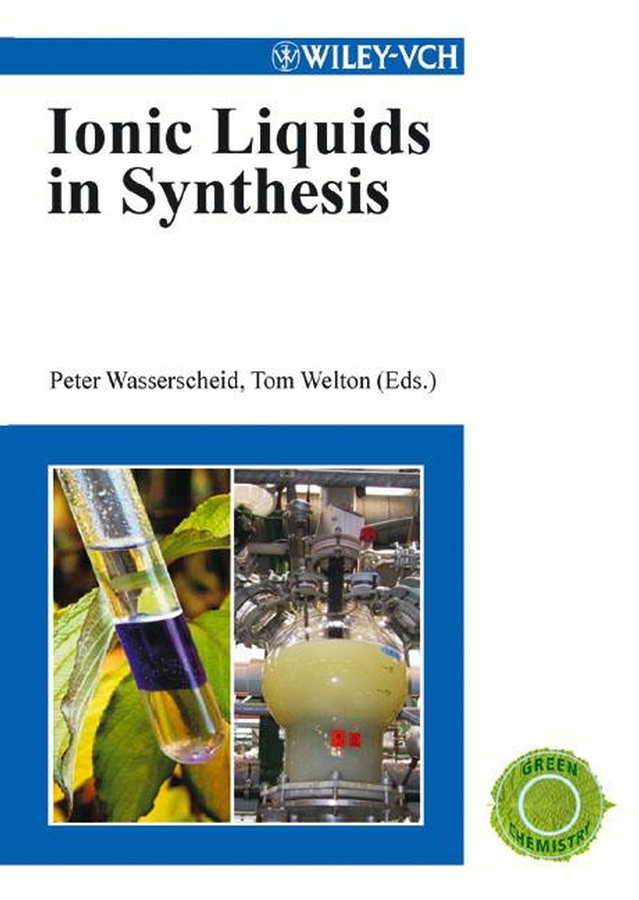 Обложка книги «Ionic Liquids in Synthesis»