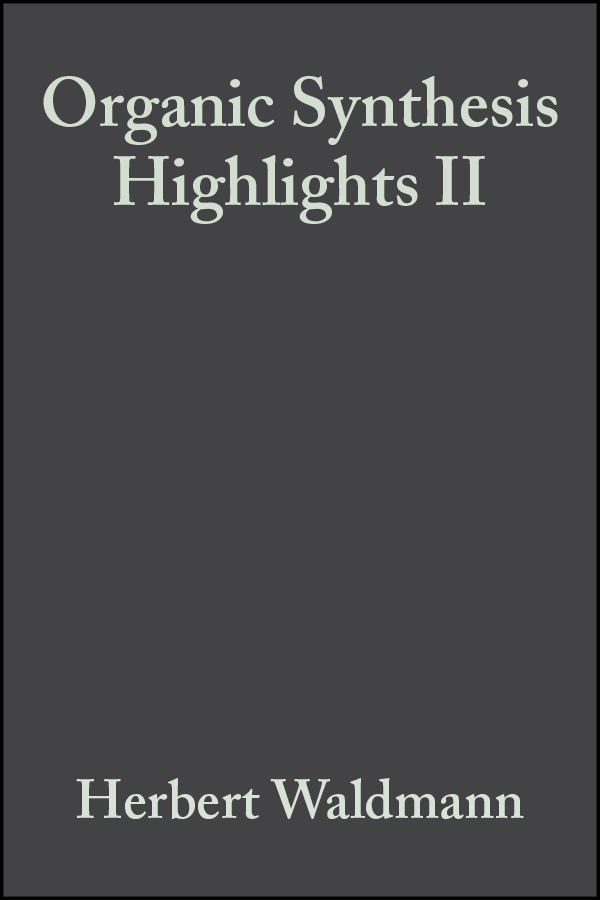 Обложка книги «Organic Synthesis Highlights II»