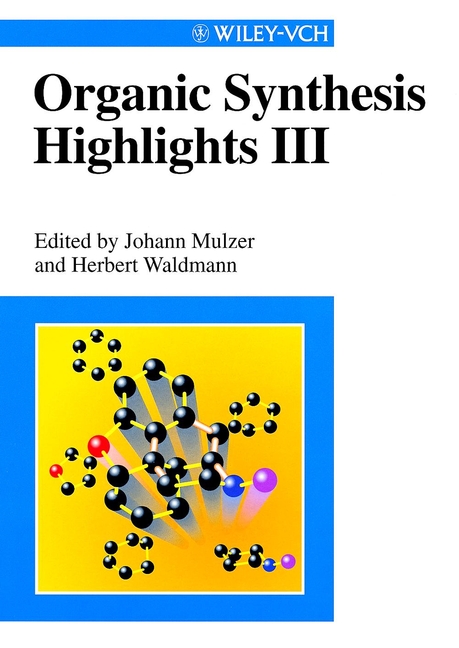 Обложка книги «Organic Synthesis Highlights III»