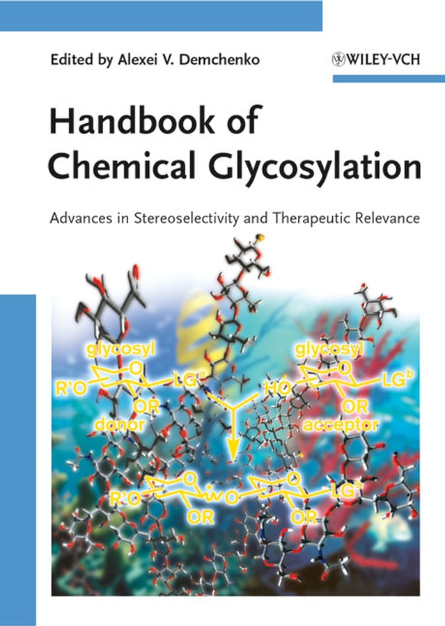 Обложка книги «Handbook of Chemical Glycosylation»