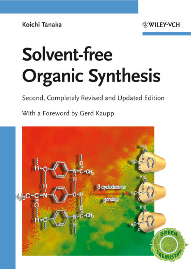 Обложка книги «Solvent-free Organic Synthesis»