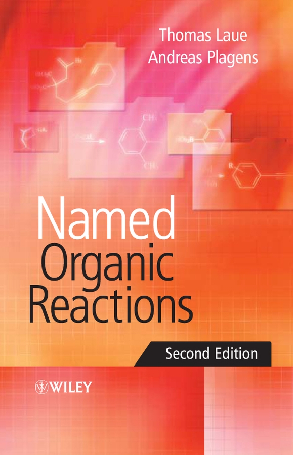 Обложка книги «Named Organic Reactions»