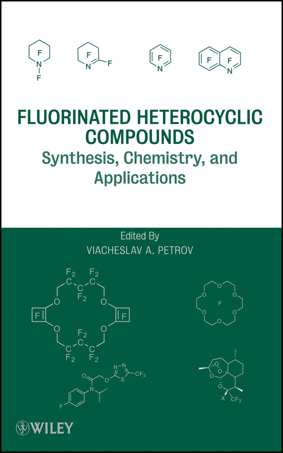Обложка книги «Fluorinated Heterocyclic Compounds»