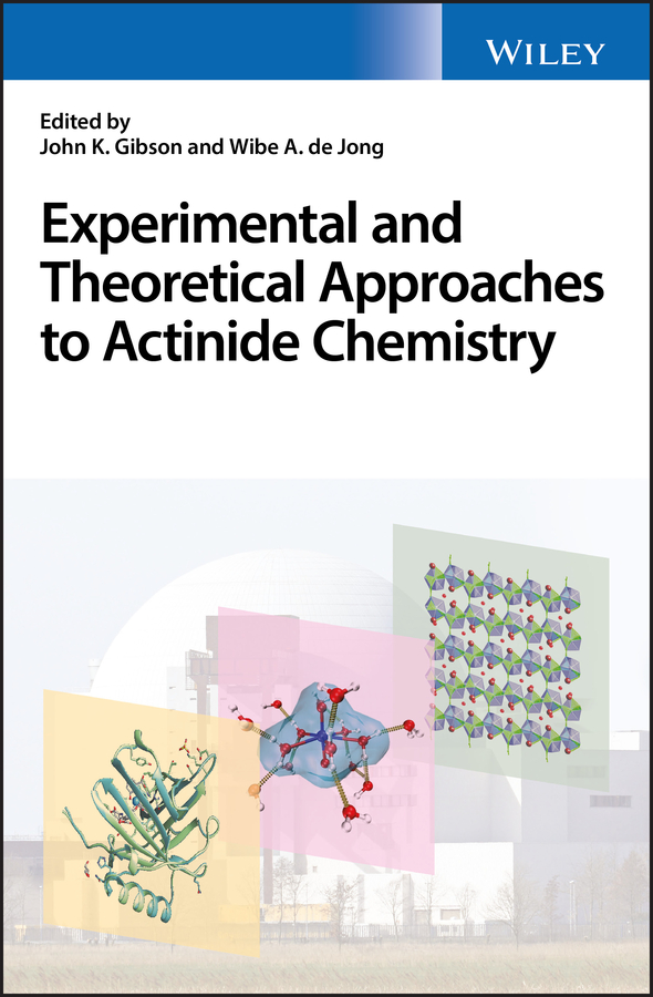 Обложка книги «Experimental and Theoretical Approaches to Actinide Chemistry»
