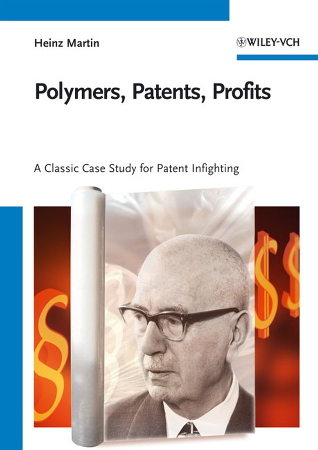 Обложка книги «Polymers, Patents, Profits»
