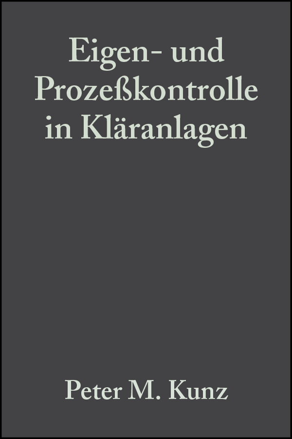 Обложка книги «Eigen- und Prozeßkontrolle in Kläranlagen»