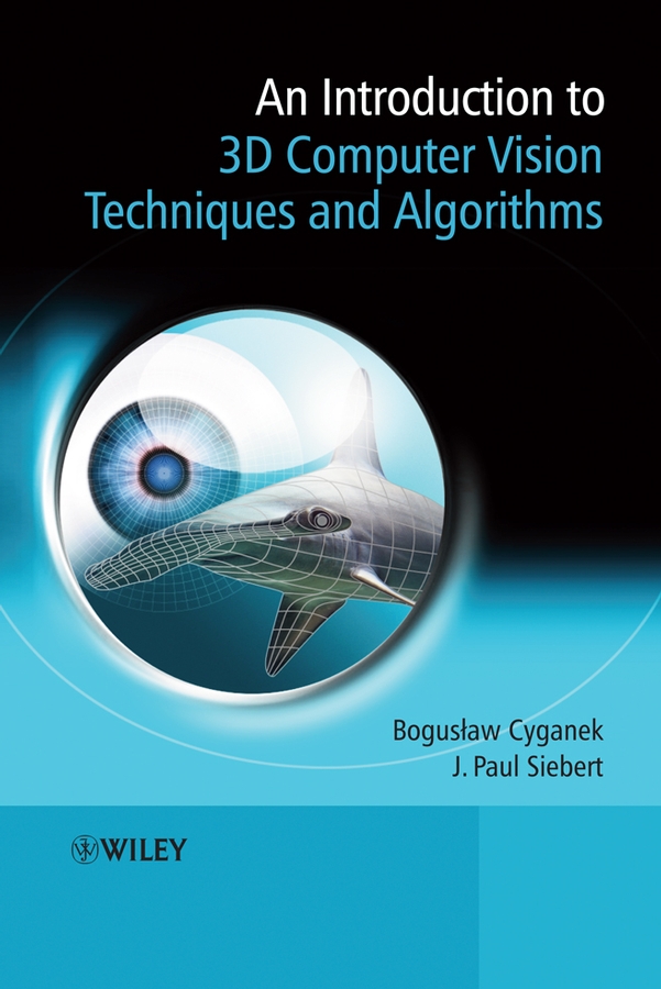 Обложка книги «An Introduction to 3D Computer Vision Techniques and Algorithms»