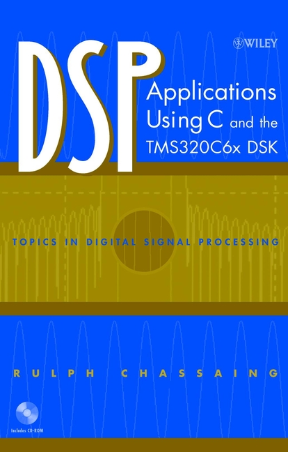 Обложка книги «DSP Applications Using C and the TMS320C6x DSK»