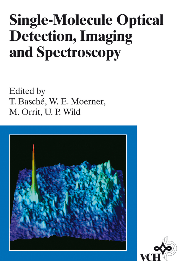 Обложка книги «Single-Molecule Optical Detection, Imaging and Spectroscopy»