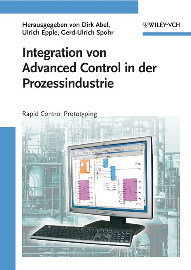 Обложка книги «Integration von Advanced Control in der Prozessindustrie»
