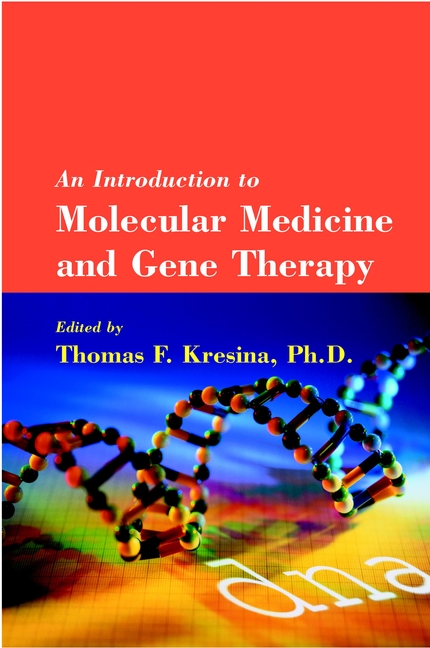 Обложка книги «An Introduction to Molecular Medicine and Gene Therapy»