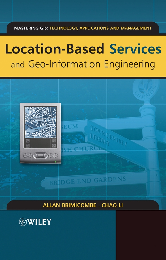 Обложка книги «Location-Based Services and Geo-Information Engineering»