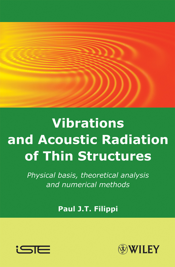 Обложка книги «Vibrations and Acoustic Radiation of Thin Structures»
