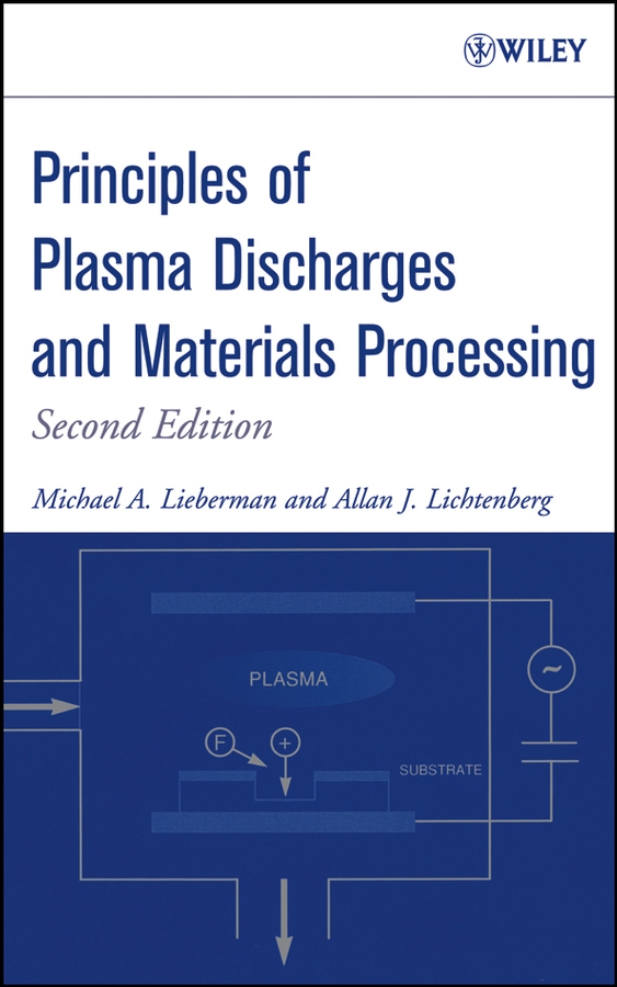 Обложка книги «Principles of Plasma Discharges and Materials Processing»