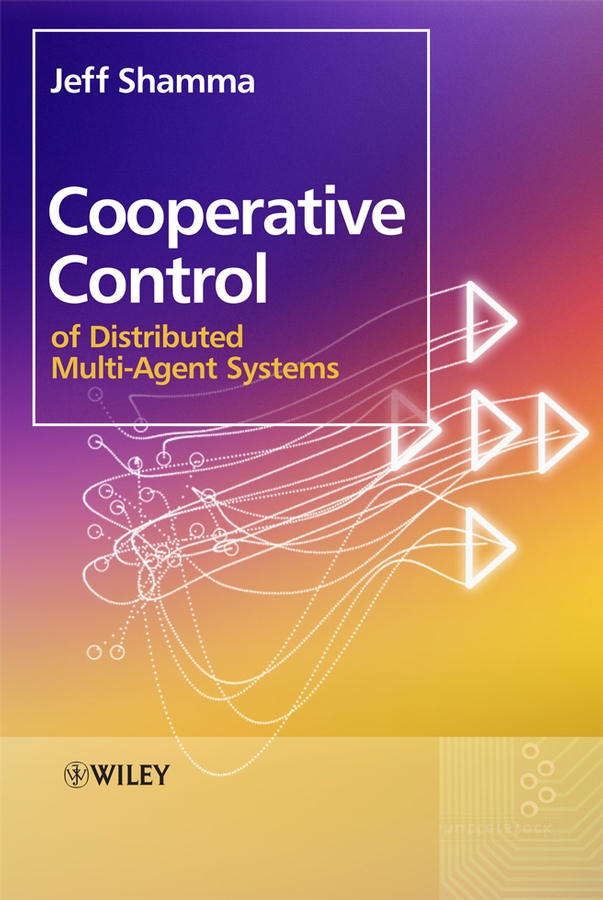 Обложка книги «Cooperative Control of Distributed Multi-Agent Systems»