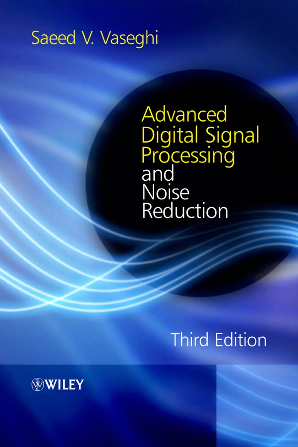 Обложка книги «Advanced Digital Signal Processing and Noise Reduction»