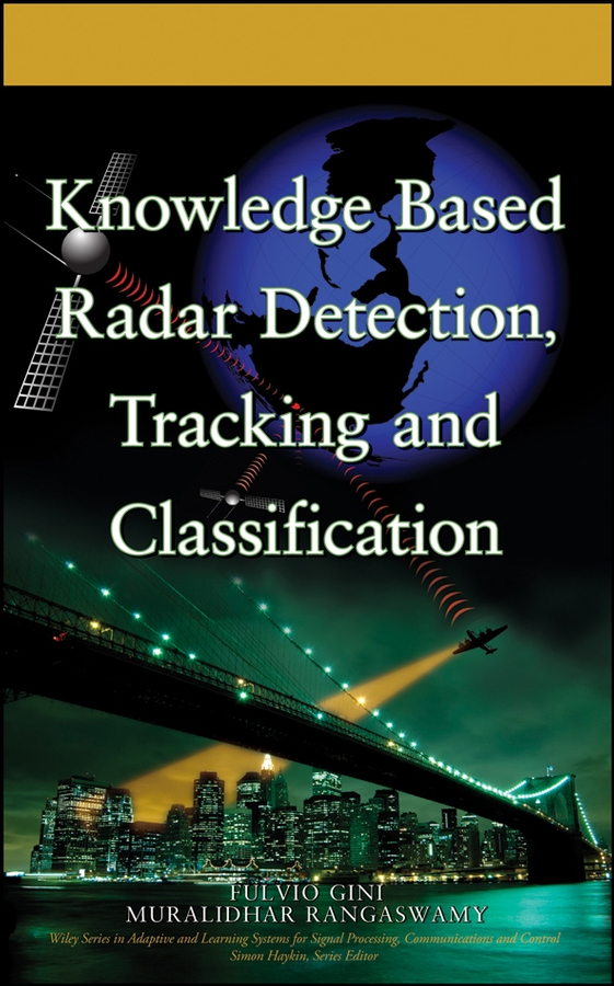 Обложка книги «Knowledge Based Radar Detection, Tracking and Classification»