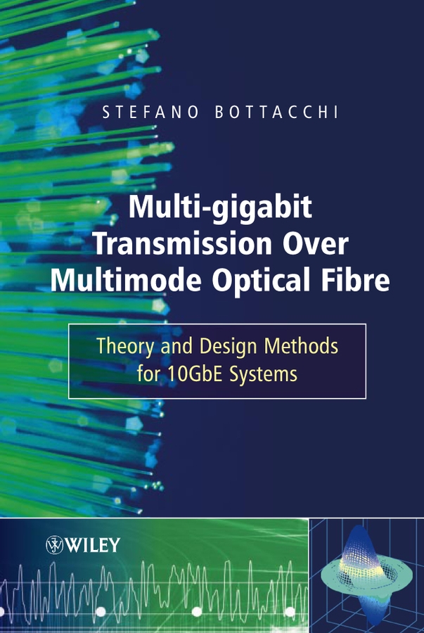 Обложка книги «Multi-Gigabit Transmission over Multimode Optical Fibre»