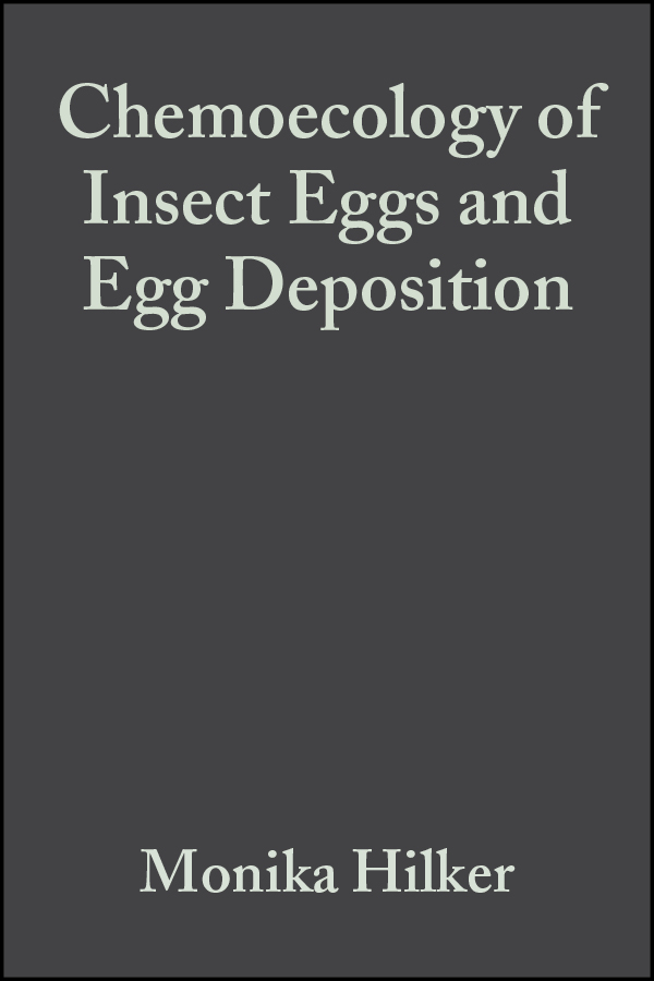 Обложка книги «Chemoecology of Insect Eggs and Egg Deposition»