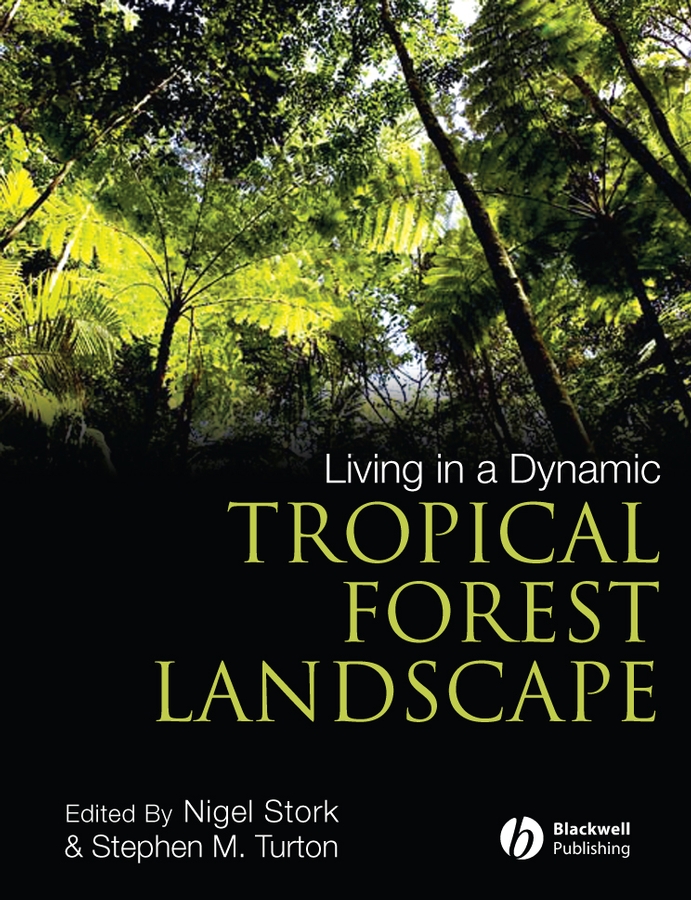 Обложка книги «Living in a Dynamic Tropical Forest Landscape»