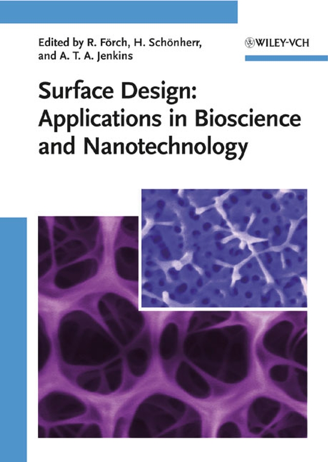 Обложка книги «Surface Design: Applications in Bioscience and Nanotechnology»