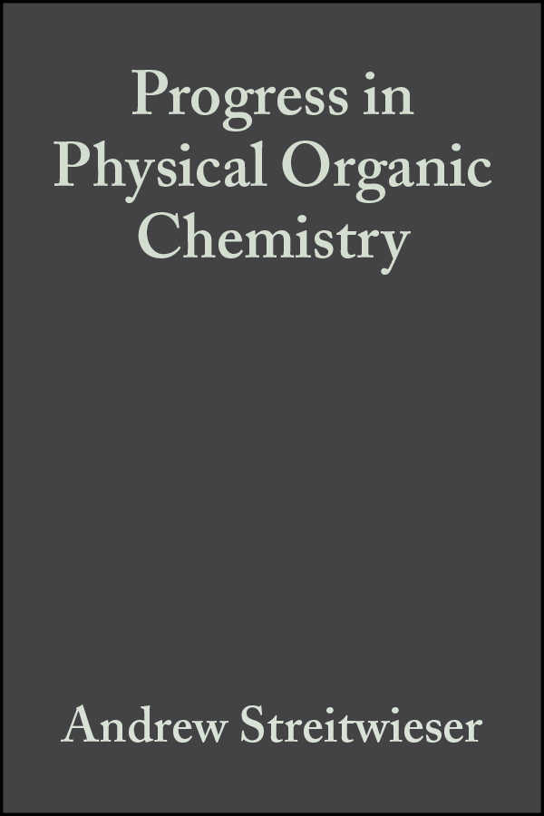 Обложка книги «Progress in Physical Organic Chemistry, Volume 10»