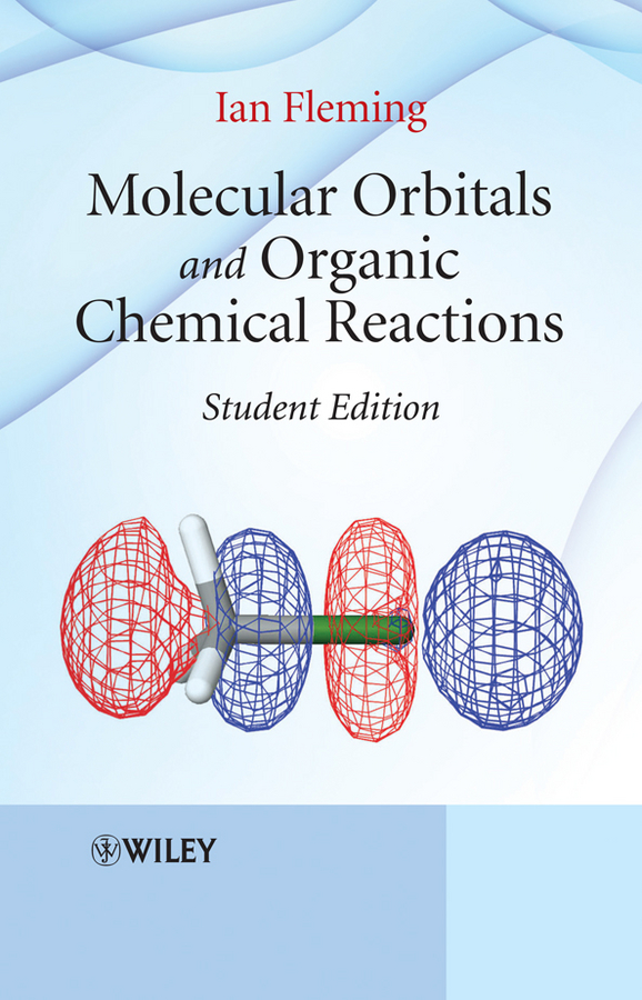 Обложка книги «Molecular Orbitals and Organic Chemical Reactions»