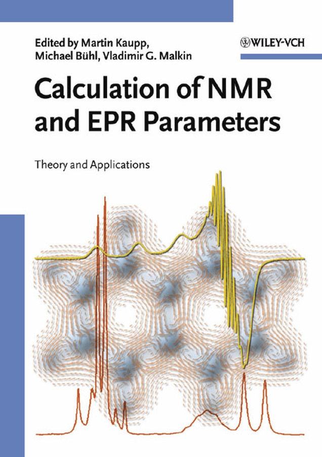 Обложка книги «Calculation of NMR and EPR Parameters»