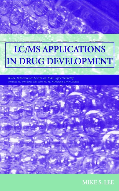 Обложка книги «LC/MS Applications in Drug Development»