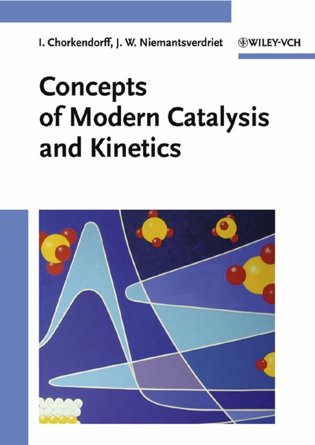 Обложка книги «Concepts of Modern Catalysis and Kinetics»
