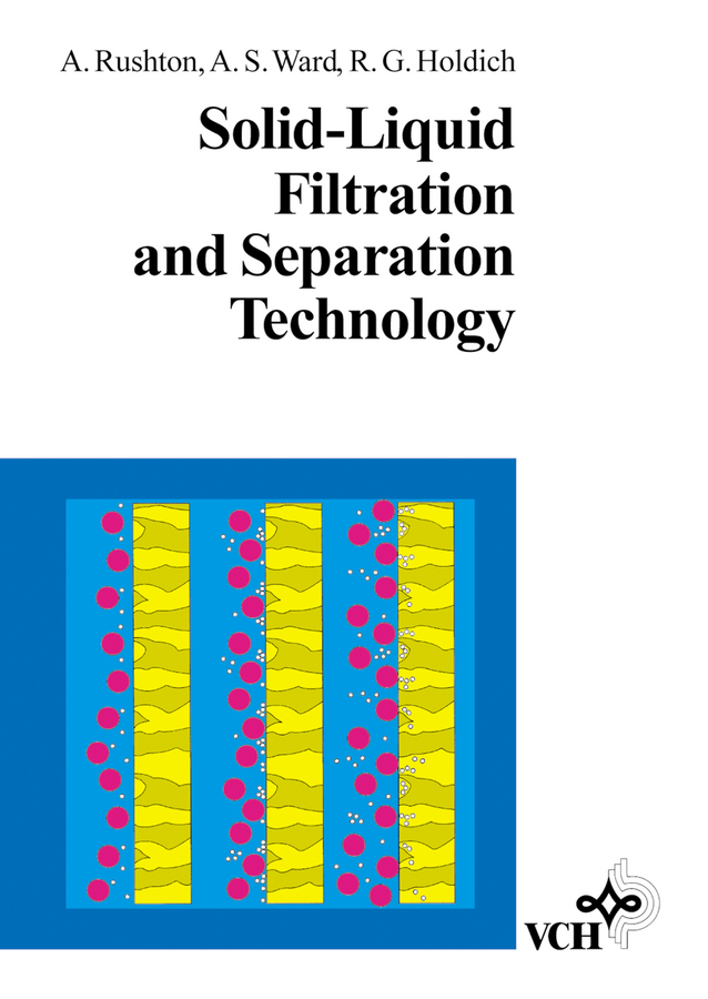 Обложка книги «Solid-Liquid Filtration and Separation Technology»