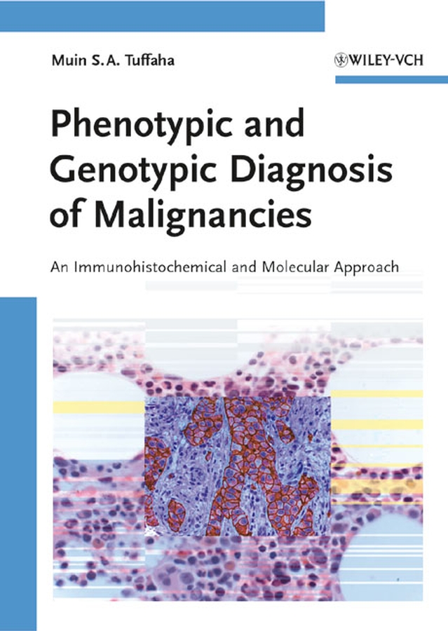 Обложка книги «Phenotypic and Genotypic Diagnosis of Malignancies»