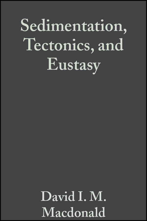 Обложка книги «Sedimentation, Tectonics, and Eustasy (Special Publication 12 of the IAS)»