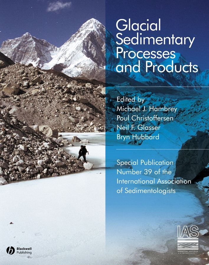 Обложка книги «Glacial Sedimentary Processes and Products (Special Publication 39 of the IAS)»