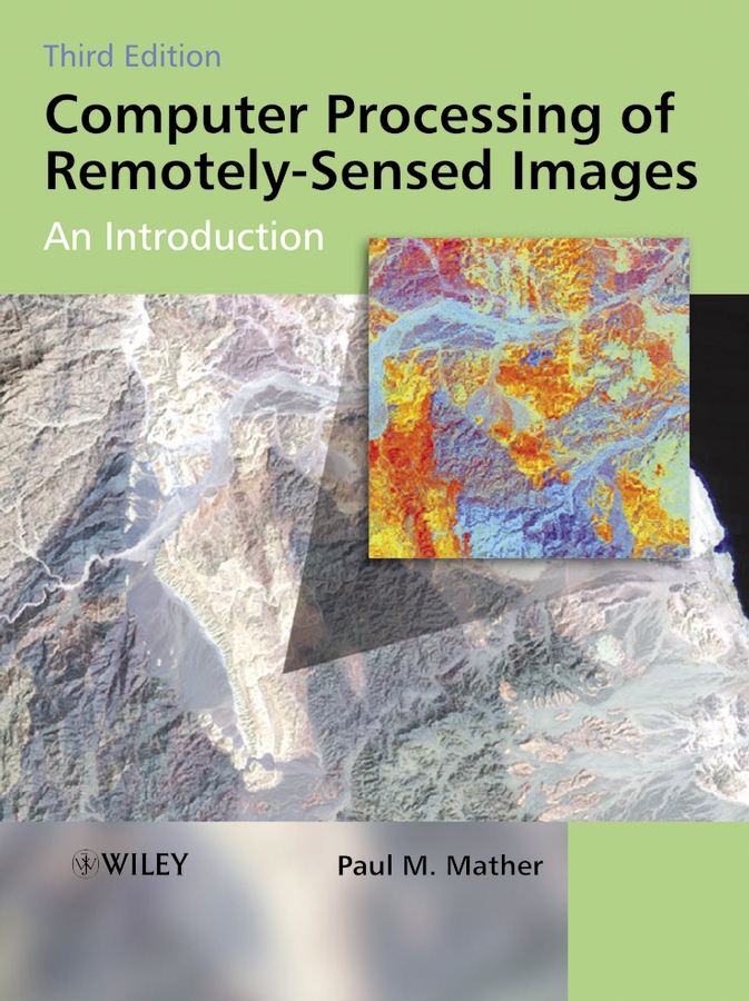 Обложка книги «Computer Processing of Remotely-Sensed Images»