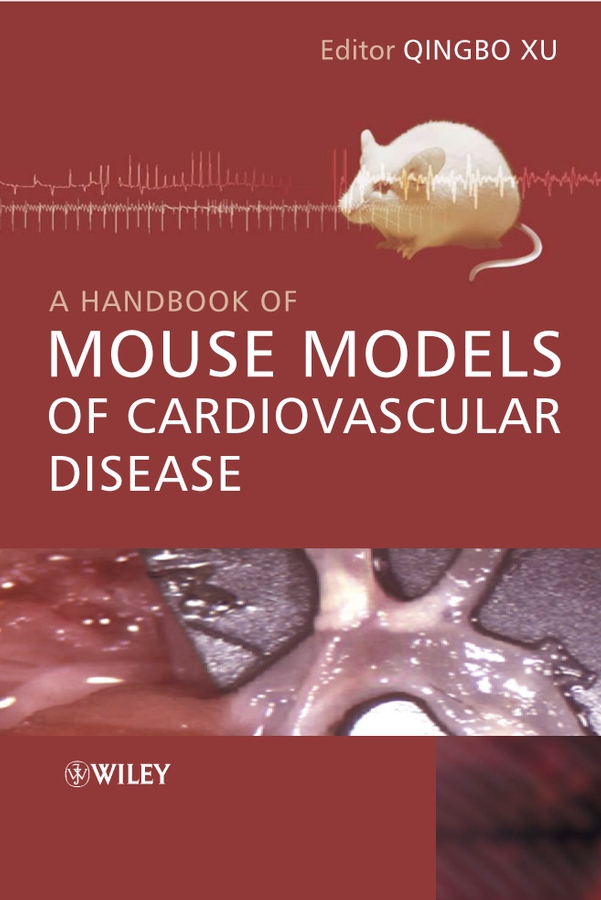 Обложка книги «A Handbook of Mouse Models of Cardiovascular Disease»