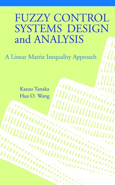 Обложка книги «Fuzzy Control Systems Design and Analysis»