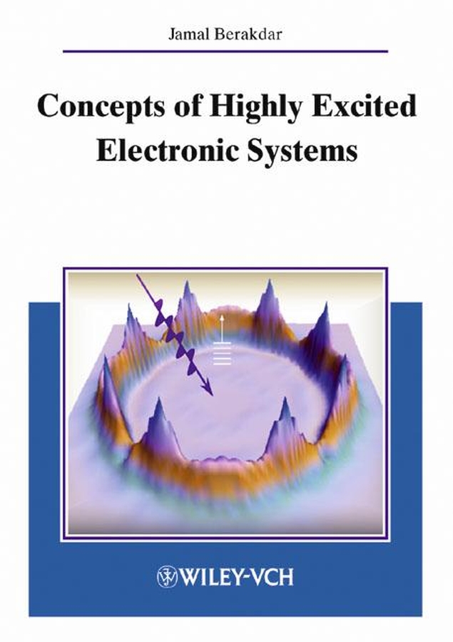 Обложка книги «Concepts of Highly Excited Electronic Systems»