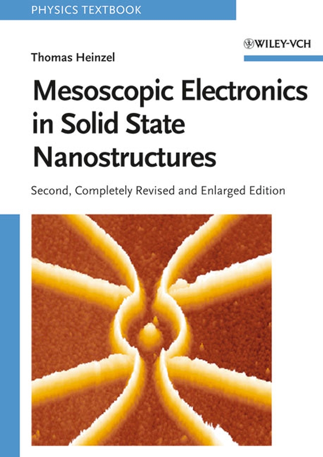 Обложка книги «Mesoscopic Electronics in Solid State Nanostructures»