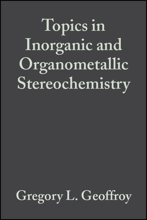 Обложка книги «Topics in Inorganic and Organometallic Stereochemistry»